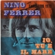 Nino Ferrer - Io, Tu E Il Mare