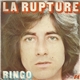 Ringo - La Rupture